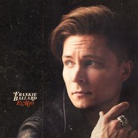 It All Started With a Beer - Frankie Ballard