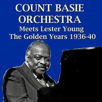 Lady Be Good - Lester Young, Count Basie Orchestra