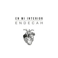 No Saben Nada de Mí - Endecah