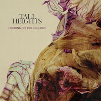 Heirloom - Tall Heights