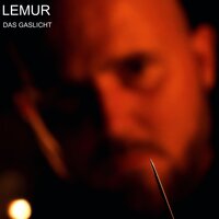 Das Gaslicht - Lemur