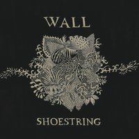 Shoestring - Lyla Foy