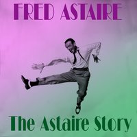 The Carioca - Fred Astaire