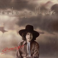 Walking Song - Arlo Guthrie