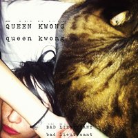 Baby Did a Band Thing - Queen Kwong