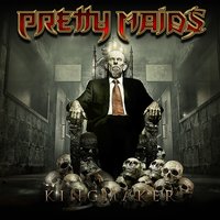 Sickening - Pretty Maids