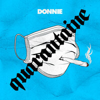 Quarantaine - Donnie