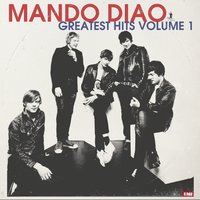 God Knows - Mando Diao