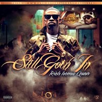 Better Watch What You Sayin - Rich Homie Quan