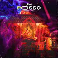 Posso - 3rindv, SENSEI, ¥EM