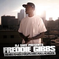 Bussdown - Freddie Gibbs