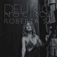 Menino - Roberta Sá