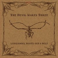 Bangor Mash - The Devil Makes Three