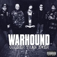 Die Slow - Warhound