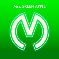 Lion - Mrs. GREEN APPLE