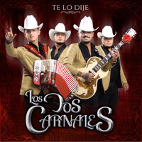 Perfecta - Los Dos Carnales