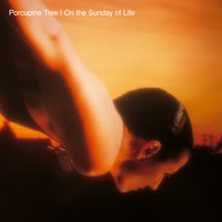 This Long Silence - Porcupine Tree