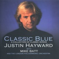 Blackbird - Justin Hayward