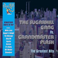 White Lines (Don't Do It) - Grandmaster Flash, Melle Mel, The Furious Five