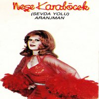 Kulakların Çınlasın - Neşe Karaböcek