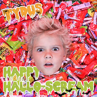 Happy Hallo-Scream - Tydus
