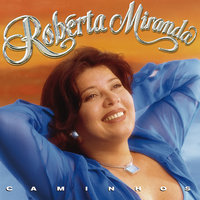 Voz De Deus - Roberta Miranda