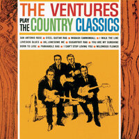 Lovesick Blues - The Ventures