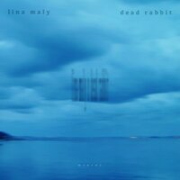 Fast schon Winter - Lina Maly, Dead Rabbit