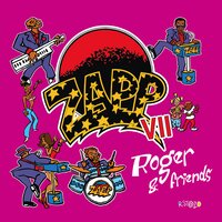 Rock Ya Body - Zapp, Mr. TalkBox
