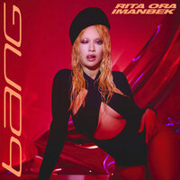 Bang Bang - Rita Ora, Imanbek