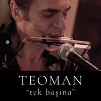 Soluk Soluğa - Teoman