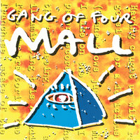 Hey Yeah - Gang Of Four