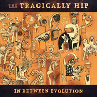 Goodnight Josephine - The Tragically Hip