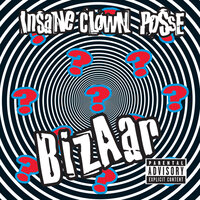 Behind The Paint - Insane Clown Posse