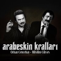 Meyhaneci - Orhan Gencebay, Müslüm Gürses