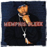 They'll Never Play Me - Memphis Bleek
