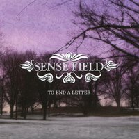 Every Reason - Sense Field