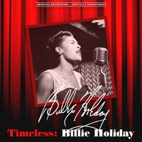 Therèll Be Some Changes Made - Billie Holiday