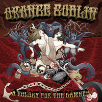 A Eulogy for the Damned - Orange Goblin