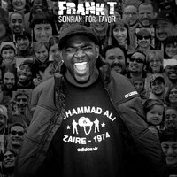 Optimista Y Soñador - Frank T