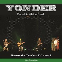 Ten - Yonder Mountain String Band