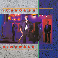 Sidewalk - Icehouse