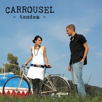 Tu m'as dit - Carrousel