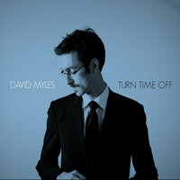 Need a Break - David Myles
