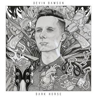 Secondhand Hurt - Devin Dawson