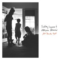 Lithium - Shelby Lynne, Allison Moorer