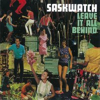 Only One - Saskwatch
