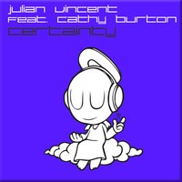 Certainty - Julian Vincent, Cathy Burton, Mark Otten