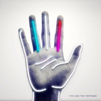Fool - Fitz & The Tantrums