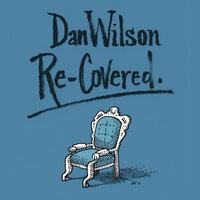 When the Stars Come Out - Dan Wilson